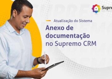 Anexar documentação dos leads no Supremo CRM: mais organização e eficiência para sua imobiliária!