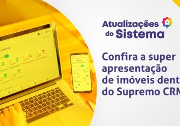 Confira a super apresentação de imóveis dentro do Supremo CRM